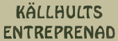 Kj�llhults Entreprenad